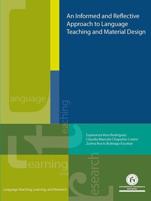 cover image of An Informed and Reflective Approach to Language Teaching and Material Design